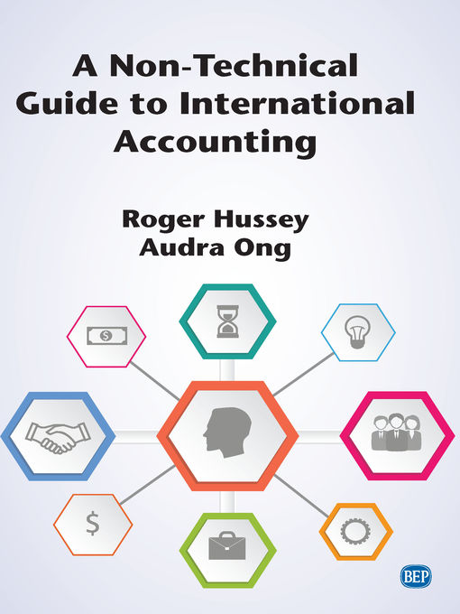 Title details for A Non-Technical Guide to International Accounting by Roger Hussey - Available
